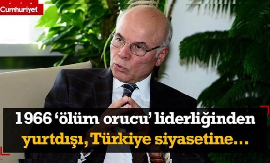 1966, ‘ölüm orucu’ liderliğinden, yurtdışı, Türkiye siyasetine... (30 Kasım 2023)