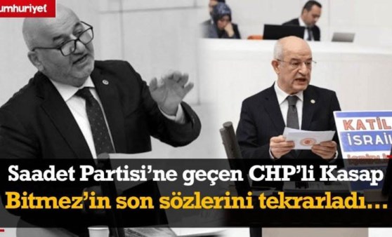 Saadet Partisi'ne geçen CHP'li Ali Fazıl Kasap, Hasna Bitmez'in son sözlerini tekrarladı...