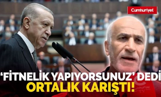 'Fitnelik yapıyorsunuz' dedi ortalık karıştı! Erdoğan'ı böyle sahiplendi...