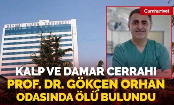 Ünlü kalp ve damar cerrahi odasında ölü bulundu