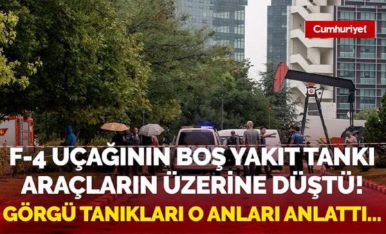 F-4 uçağının boş yakıt tankı otoparktaki araçların üzerine düştü! O anları görenler anlattı...