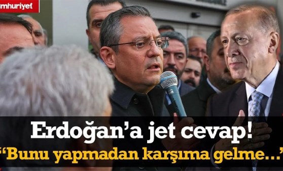 CHP lideri Özgür Özel'den Erdoğan'a jet cevap: Sakın karşıma gelme, seninle muhatap olmuyorum!