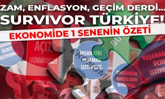 2024'te Türkiye'nin ekonomi karnesi: Zam, enflasyon, geçim derdi SURVIVOR Türkiye