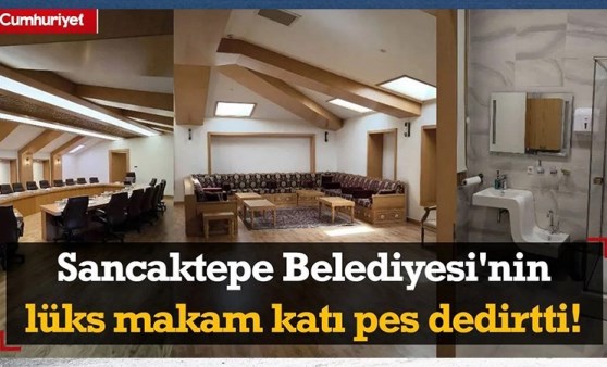 Sancaktepe Belediyesi'nin lüks makam katı pes dedirtti! Belediye Başkanı odaları tek tek gösterdi