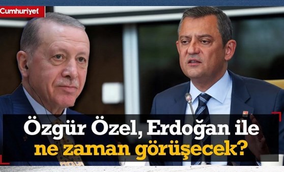 CHP lideri Özgür Özel, AKP'li Cumhurbaşkanı Erdoğan ile ne zaman görüşecek? O soruya flaş yanıt...