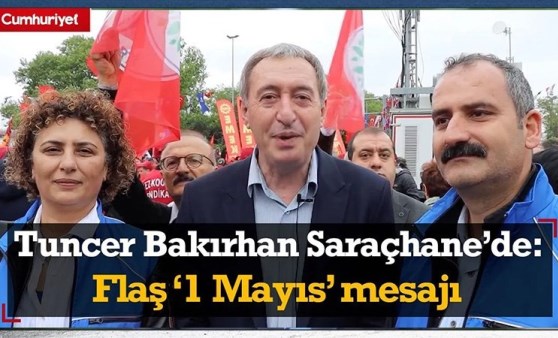 DEM Parti Eş Genel Başkanı Tuncer Bakırhan'dan Saraçhane'de '1 Mayıs' mesajı