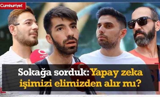 Sokağa sorduk: Yapay zeka işimizi elimizden alır mı?