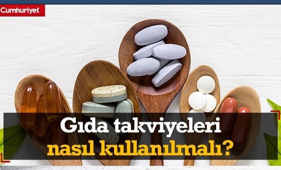 Gıda takviyeleri nasıl kullanılmalı?